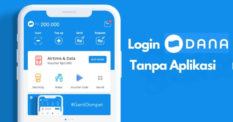 Login DANA Tanpa Aplikasi