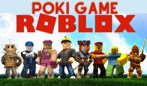 Poki Games Roblox: Platform Game Online yang Beragam